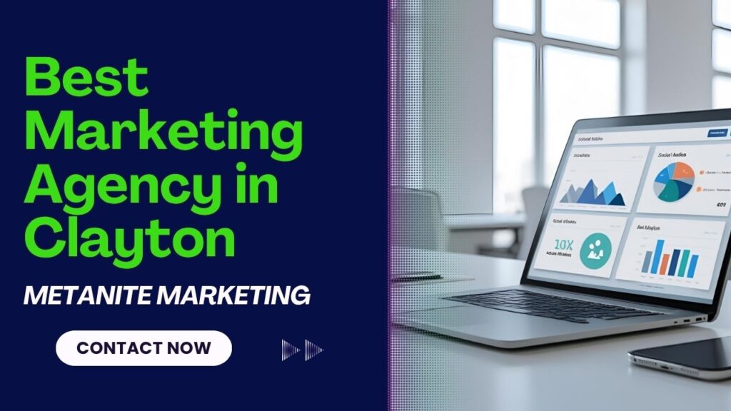 BEST MARKETING AGENCY IN CLAYTON